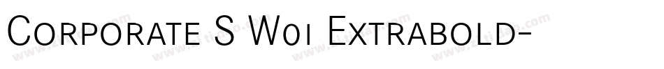 Corporate S W01 Extrabold字体转换